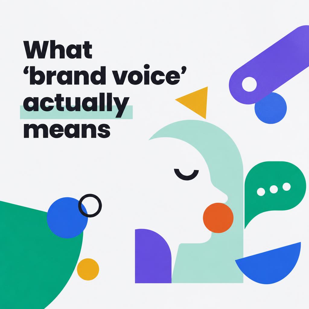 What 'Brand Voice' Actually Means (And Why Most AI Tools Get It Wrong)